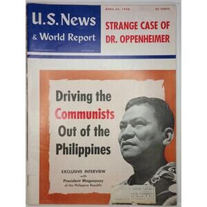 U.S News & World Report 1954, April 23rd. Driving The Communist Out Of The Phili